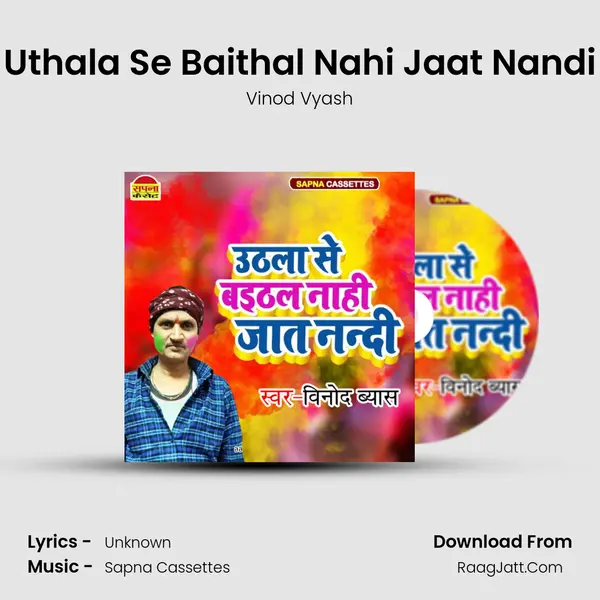 Uthala Se Baithal Nahi Jaat Nandi Cover