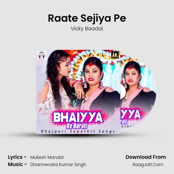 Raate Sejiya Pe MP3 Song by Vicky Baadal Cover