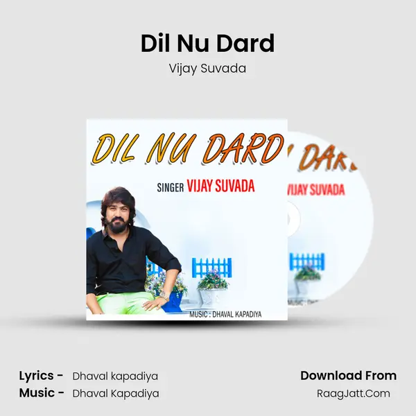 Dil Nu Dard - Vijay Suvada