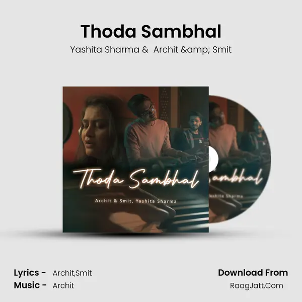 Thoda Sambhal MP3 Song by Yashita Sharma Cover