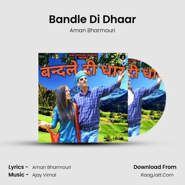 Bandle Di Dhaar MP3 Song by Aman Bharmouri Cover