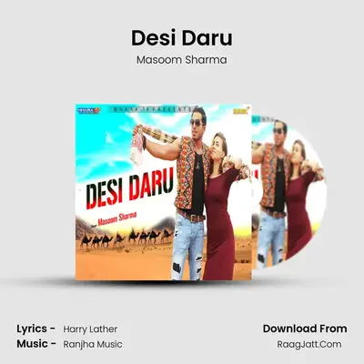Desi Daru MP3 Song by Masoom Sharma Cover