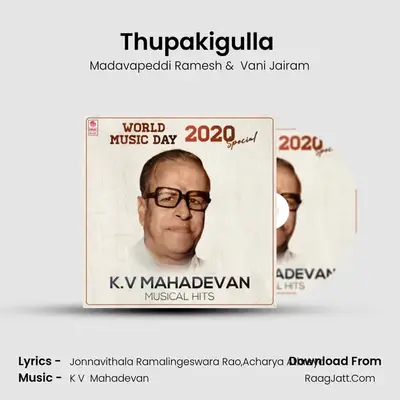 Thupakigulla (From 