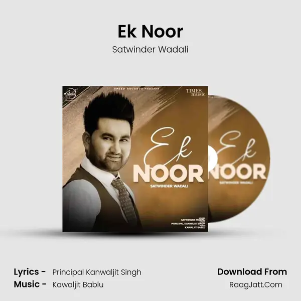 Ek Noor MP3 Song by Satwinder Wadali Cover