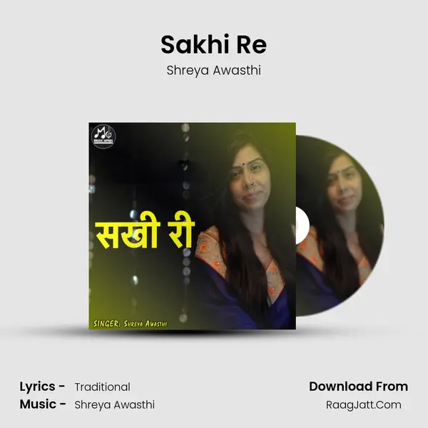 Sakhi Re mp3 song