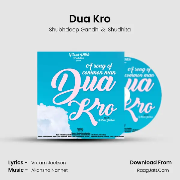 Dua Kro MP3 Song by Shubhdeep Gandhi Cover