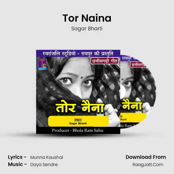 Tor Naina MP3 Song by Sagar Bharti Cover
