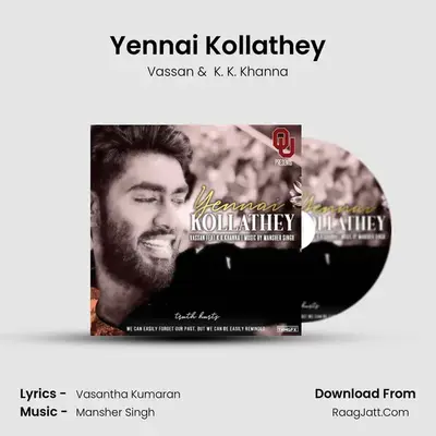Yennai Kollathey MP3 Song by Vassan Cover