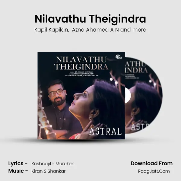 Nilavathu Theigindra MP3 Song by Kapil Kapilan Cover