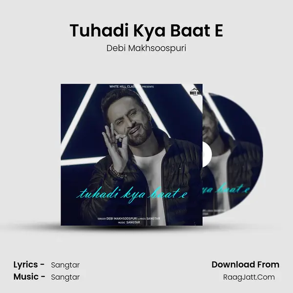 Tuhadi Kya Baat E Cover