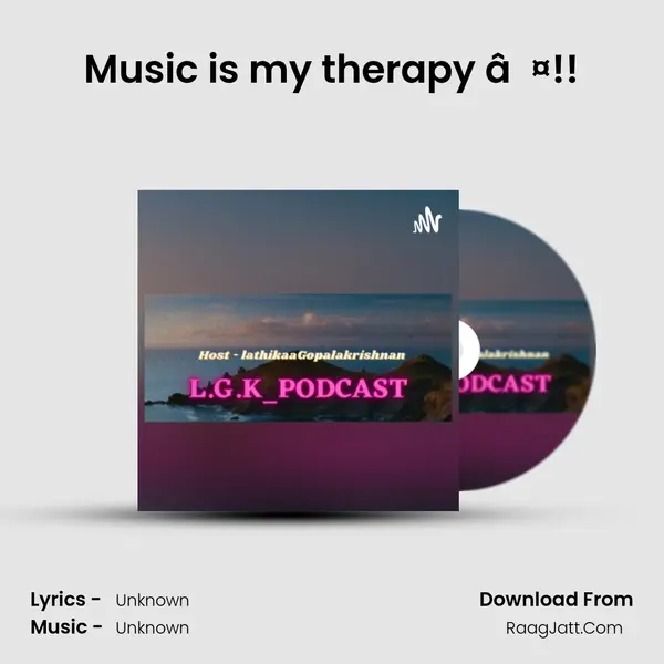 Music is my therapy â¤!! MP3 Song by  Cover