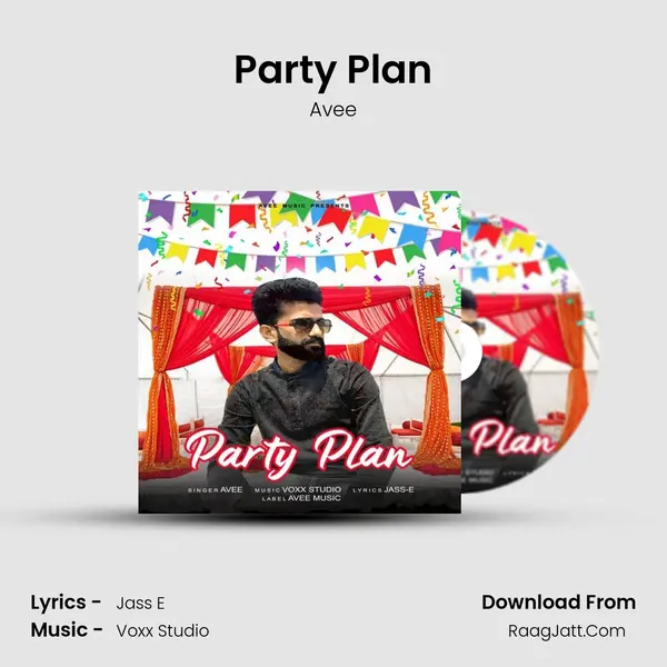 Party Plan MP3 Song by Avee Cover