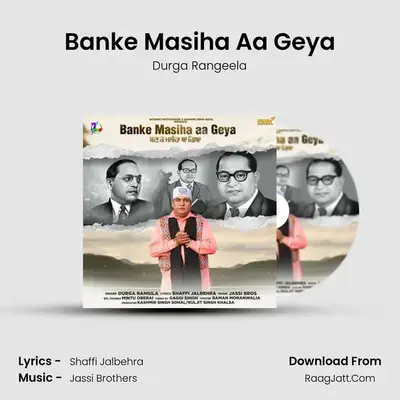 Banke Masiha Aa Geya - 