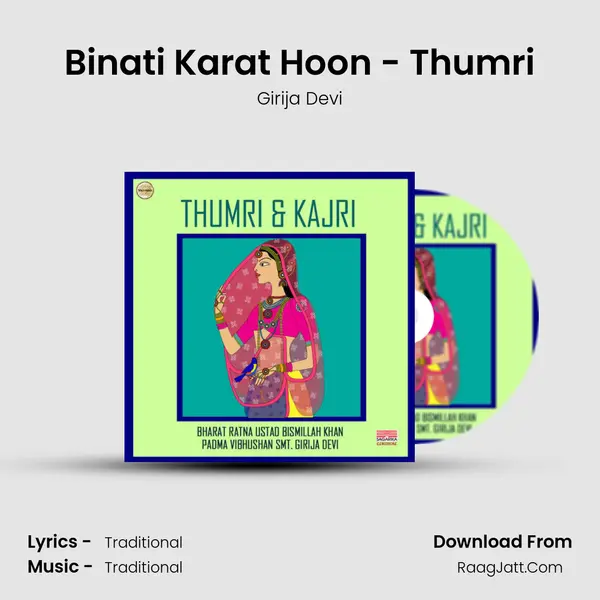 Binati Karat Hoon - Thumri mp3 song