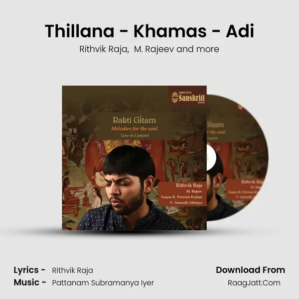 Thillana - Khamas - Adi MP3 Song by Rithvik Raja Cover