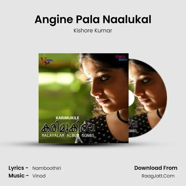 Angine Pala Naalukal MP3 Song by Kishore Kumar Cover