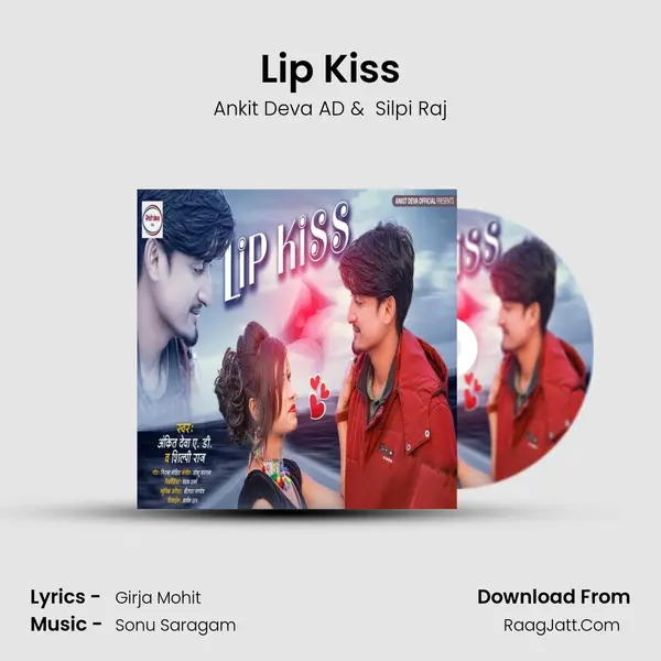 Lip Kiss MP3 Song by Ankit Deva AD Cover