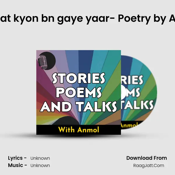 Tum Aadat kyon bn gaye yaar- Poetry by Anmol Raj MP3 Song by  Cover