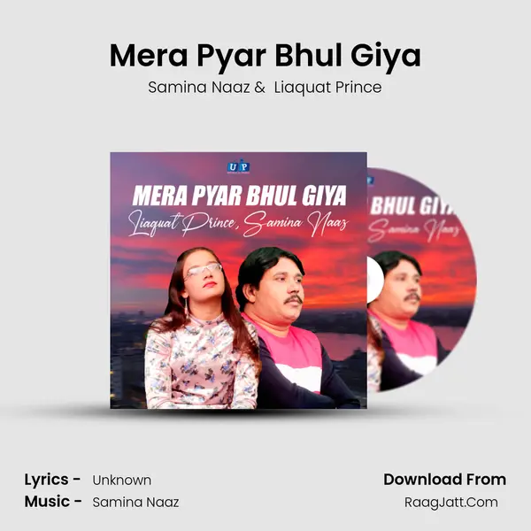 Mera Pyar Bhul Giya - Single - Samina Naaz
