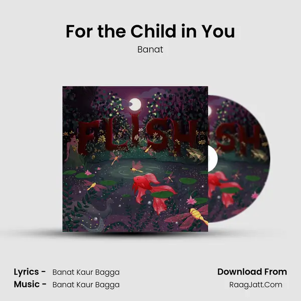 For the Child in You MP3 Song by Banat Cover