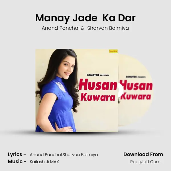 Manay Jade  Ka Dar mp3 song