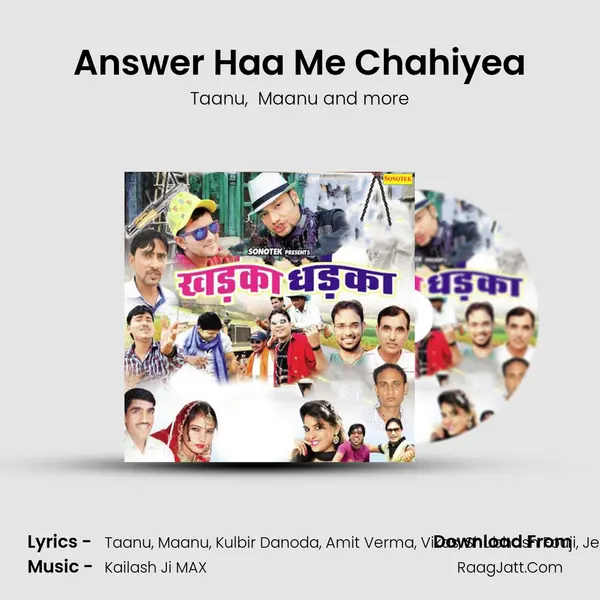 Answer Haa Me Chahiyea MP3 Song by Taanu Cover