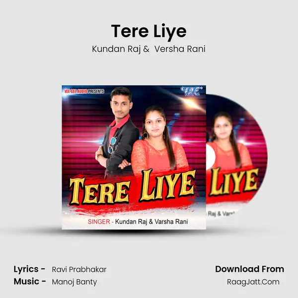Tere Liye MP3 Song by Kundan Raj Cover