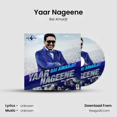 Yaar Nageene - Bai Amarjit