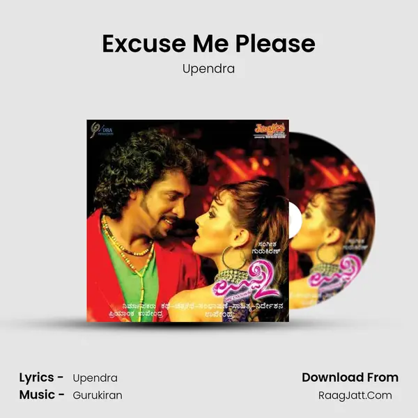 Excuse Me Please MP3 Song by Upendra Cover