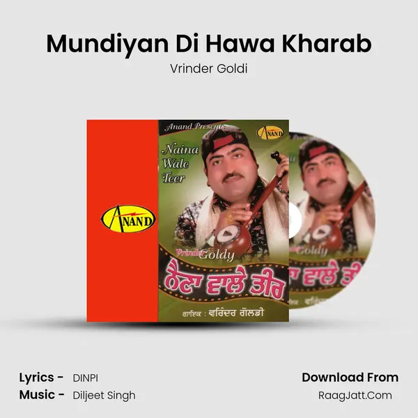 Mundiyan Di Hawa Kharab MP3 Song by Vrinder Goldi Cover