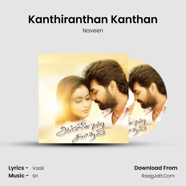 Kanthiranthan Kanthan MP3 Song by Naveen Cover