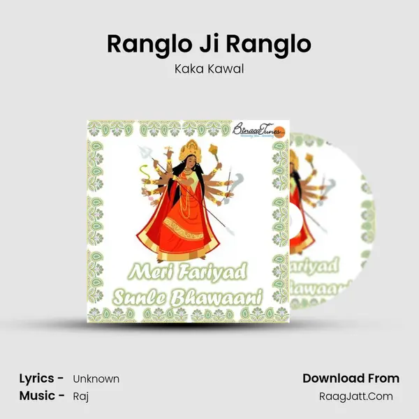 Ranglo Ji Ranglo mp3 song