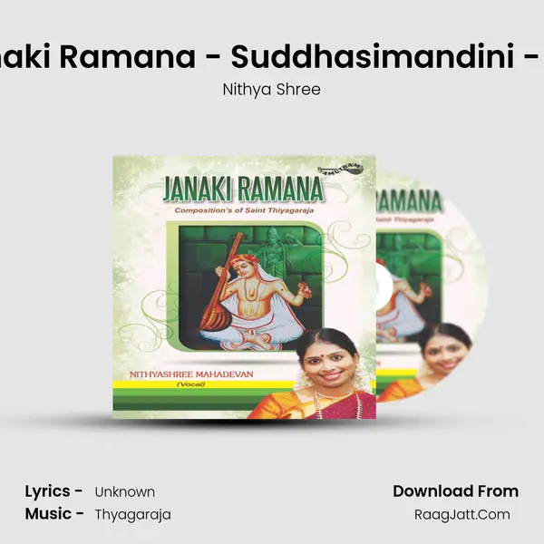 Janaki Ramana - Suddhasimandini - Adi MP3 Song by Nithya Shree Cover