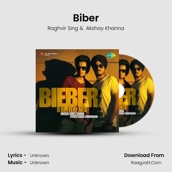 Bieber - Raghvir Sing
