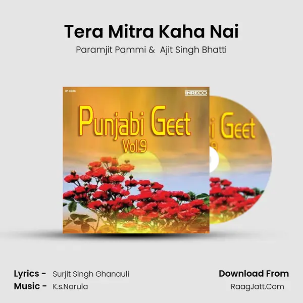 Tera Mitra Kaha Nai MP3 Song by Paramjit Pammi Cover