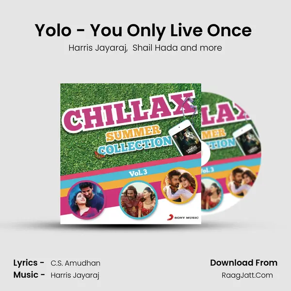 Yolo - You Only Live Once (From Anegan) mp3 song