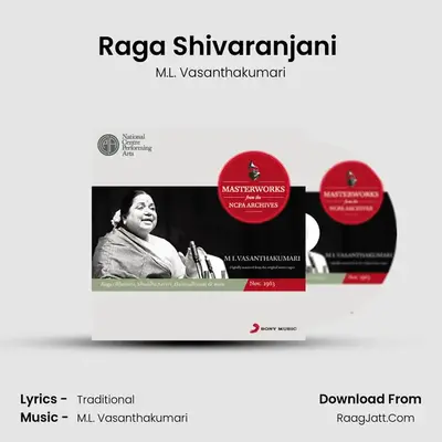 Raga Shivaranjani (Ugabhoga & Emanelli Kaananendhu Kela Beda) MP3 Song by M.L. Vasanthakumari Cover