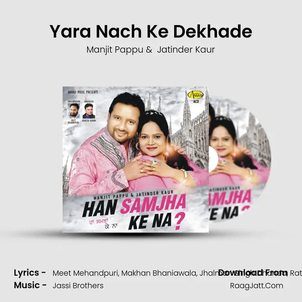 Yara Nach Ke Dekhade MP3 Song by Manjit Pappu Cover