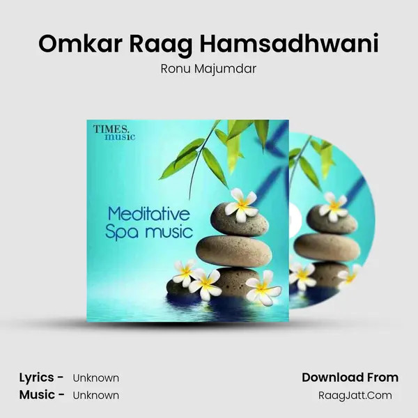 Omkar Raag Hamsadhwani MP3 Song by Ronu Majumdar Cover