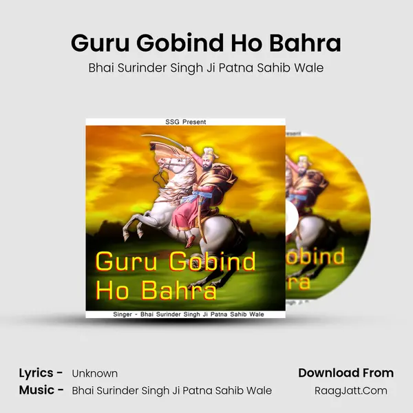 Guru Gobind Ho Bahra mp3 song