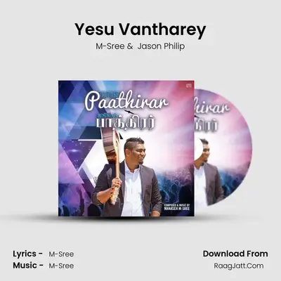 Yesu Vantharey MP3 Song by M-Sree Cover