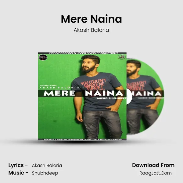 Mere Naina - Akash Baloria