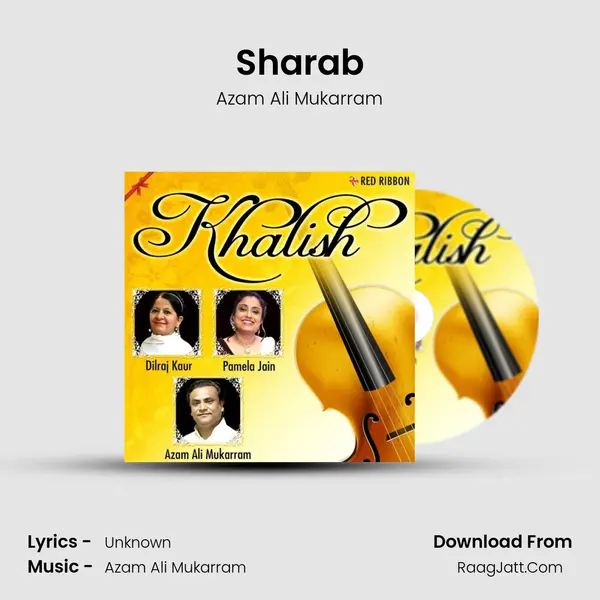 Sharab MP3 Song by Azam Ali Mukarram Cover