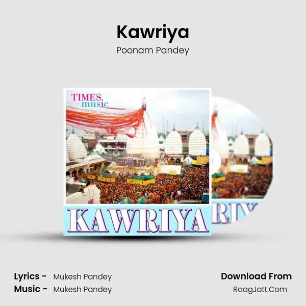 Kawriya MP3 Song by Poonam Pandey Cover