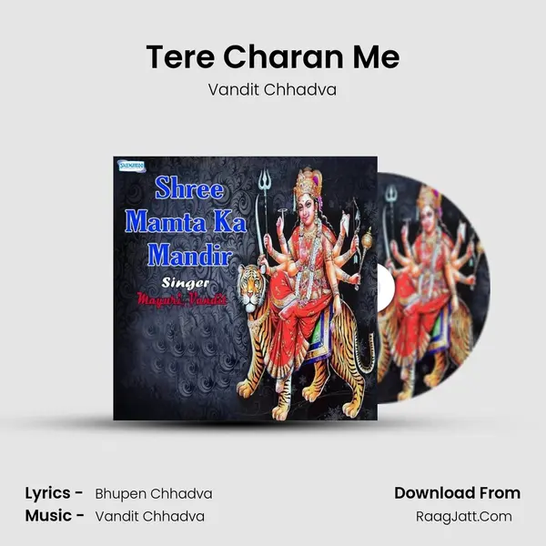 Tere Charan Me MP3 Song by Vandit Chhadva Cover