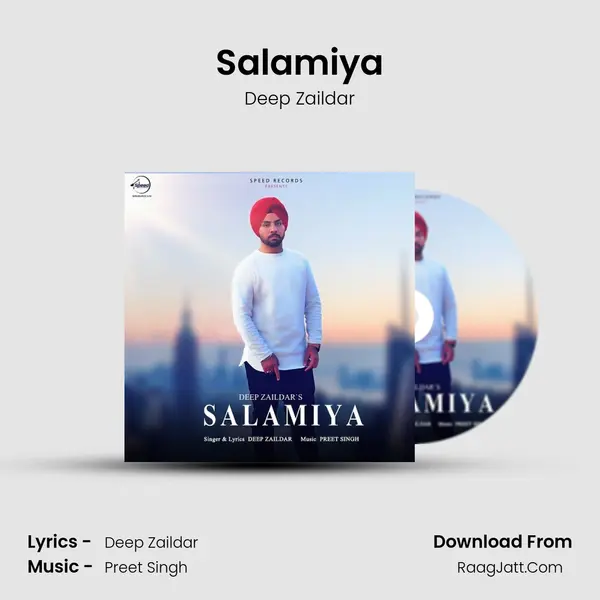Salamiya - Deep Zaildar