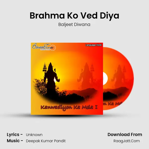 Brahma Ko Ved Diya MP3 Song by Baljeet Diwana Cover