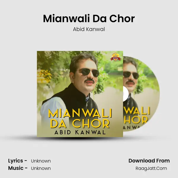 Mianwali Da Chor MP3 Song by Abid Kanwal Cover