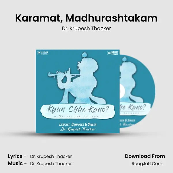 Karamat, Madhurashtakam MP3 Song by Dr. Krupesh Thacker Cover