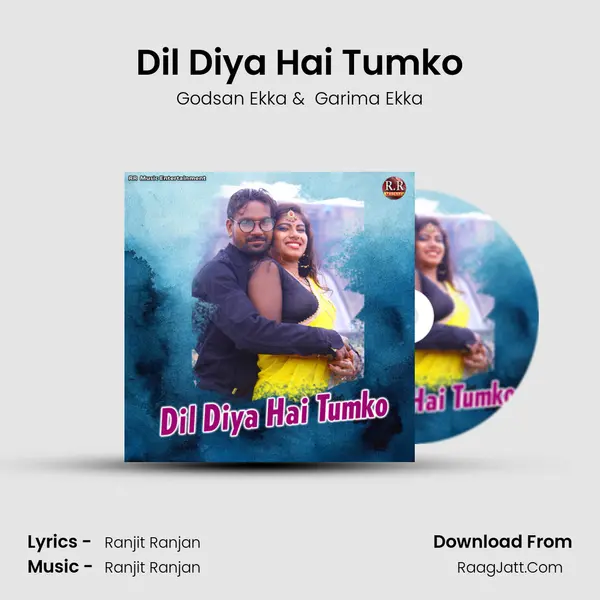 Dil Diya Hai Tumko mp3 song